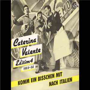 Caterina Valente - Edition 4 - Komm Ein Bisschen Mit Nach Italien download flac mp3