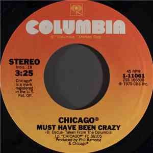 Chicago  - Must Have Been Crazy download flac mp3