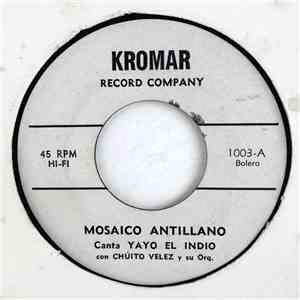 Chuito Velez Y Su Orq. - Mosaico Antillano / Soledad download flac mp3