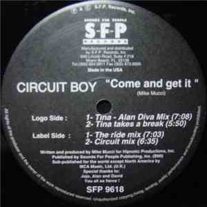 Circuit Boy - Come And Get It download flac mp3