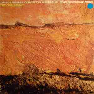 David Liebman Quartet Featuring Mike Nock - The Opal Heart download flac mp3