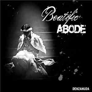 DenZanuda - Beatific Abode download flac mp3