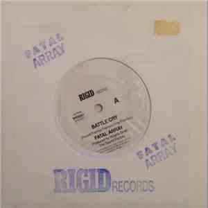 Fatal Array - Battle Cry / Rigor Mortis download flac mp3