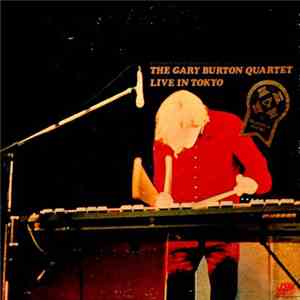 Gary Burton Quartet - Live In Tokyo download flac mp3