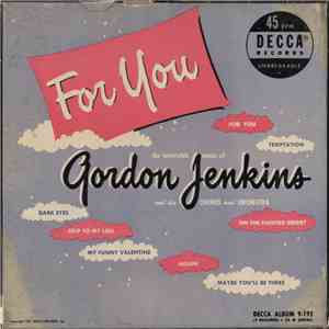 Gordon Jenkins And His Chorus And Orchestra - For You download flac mp3