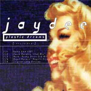 Jaydee - Plastic Dreams (Revisited) download flac mp3