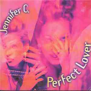Jennifer C. - Perfect Lover download flac mp3