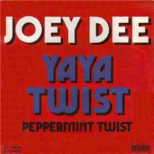 Joey Dee - YaYa Twist download flac mp3
