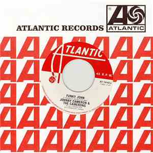 Johnny Cameron & The Camerons - Funky John / I Love You (Yes I Do) download flac mp3