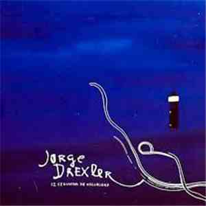 Jorge Drexler - 12 Segundos De Oscuridad download flac mp3