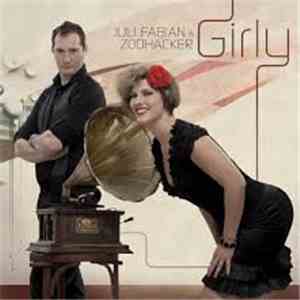 Juli Fabian & Zoohacker - Girly download flac mp3