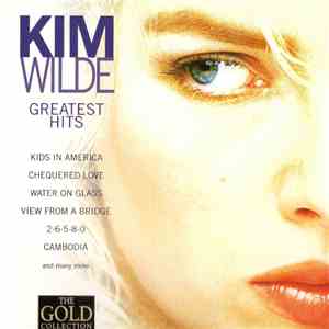 Kim Wilde - Greatest Hits - The Gold Collection download flac mp3