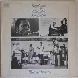King Curtis & Champion Jack Dupree - Blues At Montreux download flac mp3