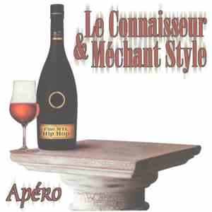 Le Connaisseur & Méchant Style - Apéro download flac mp3