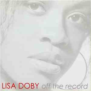 Lisa Doby - Off The Record download flac mp3