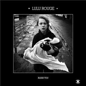 Lulu Rouge - Bless You download flac mp3