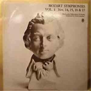 Mozart ; The London Philharmonic Orchestra Conducted By Erich Leinsdorf - Symphonies Vol. 4 Nos. 14, 15, 16 & 17 download flac mp3
