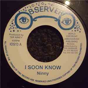 Ninny - I Soon Know download flac mp3