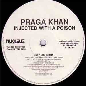 Praga Khan - Injected With A Poison download flac mp3