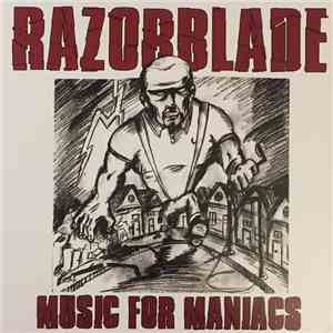 Razorblade - Music For Maniacs download flac mp3