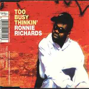 Ronnie Richards - Too Busy Thinkin' download flac mp3