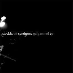 Stockholm Syndrome  - Galg En Rad EP download flac mp3
