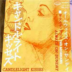 The Accadians - Candlelight Kisses / Always On Sunday download flac mp3