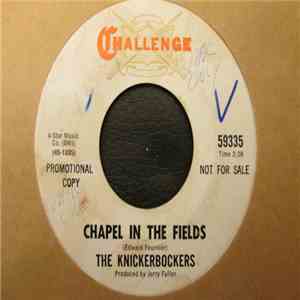 The Knickerbockers - Chapel In The Fields / Just One Girl download flac mp3