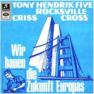 Tony Hendrik Five - Rocksville / Criss Cross download flac mp3