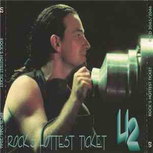 U2 - Rock's Hottest Ticket download flac mp3