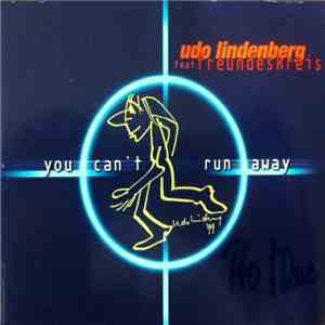 Udo Lindenberg Feat. Freundeskreis - You Can't Run Away download flac mp3
