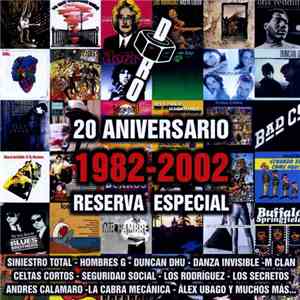 Various - 20 Aniversario 1982-2002 Reserva Especial download flac mp3