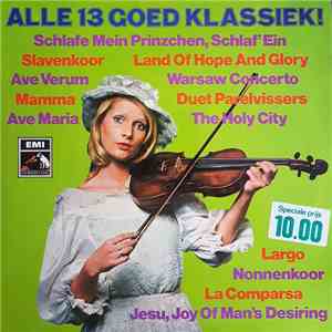 Various - Alle 13 Goed Klassiek download flac mp3