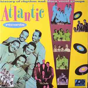 Various - Atlantic Records History Of Rhythm And Blues Vocal Groups download flac mp3
