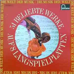 Various - Die Musik Der Welt - 51 Beliebte Werke download flac mp3
