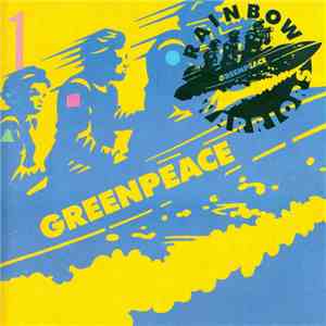 Various - Greenpeace - Breakthrough Volume 1 (Rainbow Warriors) download flac mp3