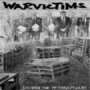 Warvictims - Lögnen Om Fredsavtalet download flac mp3