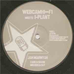 Webcam Hi-Fi Meets I-plant & Jah Marnyah - Care & Share download flac mp3