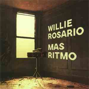 Willie Rosario - Mas Ritmo download flac mp3