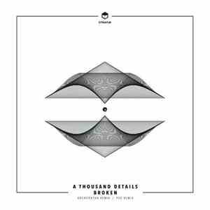A Thousand Details - Broken download flac mp3