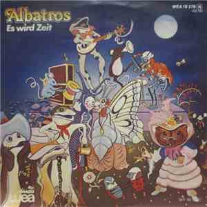 Albatros  - Es Wird Zeit download flac mp3