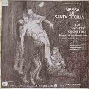 Alessandro Scarlatti, Maurice de Abravanel, University of Utah Chorus, Utah Symphony Orchestra - Messa Di Santa Cecilia download flac mp3