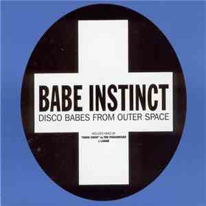 Babe Instinct - Disco Babes From Outer Space download flac mp3