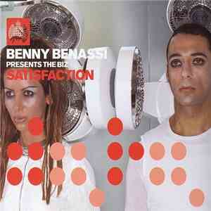 Benny Benassi Presents The Biz  - Satisfaction download flac mp3