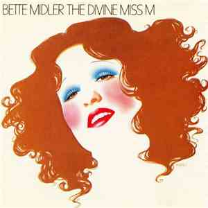 Bette Midler - The Divine Miss M flac mp3 download