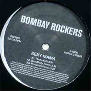 Bombay Rockers - Sexy Mama download flac mp3