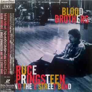 Bruce Springsteen And The E-Street Band - Blood Brothers download flac mp3