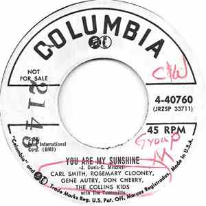 Carl Smith , Rosemary Clooney, Gene Autry, Don Cherry , The Collins Kids With The Tunesmiths / Rosemary Clooney With The Tunesmiths - You Are My Sunshine / Nobody's Darling But Mine download flac mp3