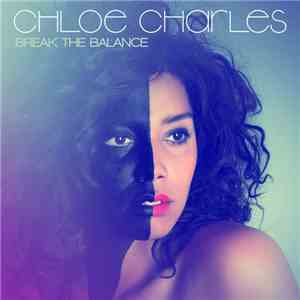Chloe Charles - Break The Balance download flac mp3