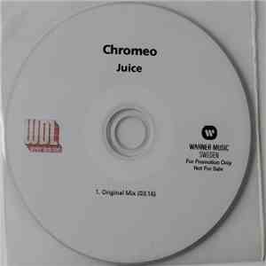 Chromeo - Juice download flac mp3
